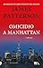 Omicidio A Manhattan by James  Patterson
