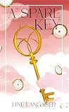 A Spare Key : A t...