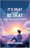 It’s Okay to Not ...