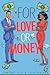 For Love or Money