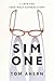 Sim One: A Love and Then-What-Happens Story