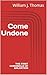 Come Undone (The Chronicles...