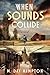 When Sounds Collide by M Day Hampton