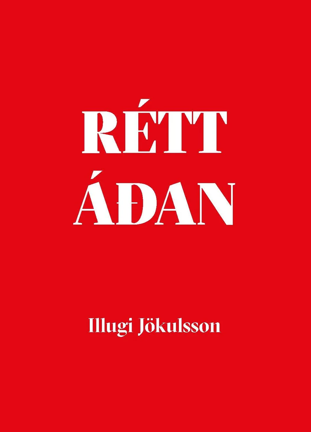 Rétt áðan (Paperback)