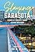 Slaying Sarasota: Stories o...