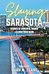 Slaying Sarasota:...