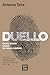 Duello by Antonio Talia