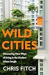 Wild Cities: Disc...