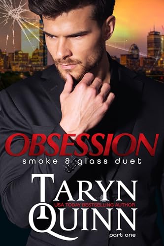 Obsession (Smoke & Glass #1)
