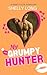 My Grumpy Hunter: A Meet Cute Romcom (Find Your Man)