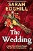 The Wedding: A BRAND NEW totally absorbing psychological suspense