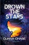 Drown the Stars
