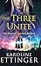 The Three Unite (The Kallos Trilogy)