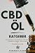 CBD Ratgber - Alles was Sie...