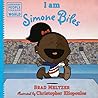 I am Simone Biles by Brad Meltzer