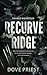 Recurve Ridge: Discreet