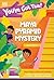 You've Got This! Maya Pyramid Mystery: Pick Your Own Adventure