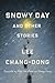 Snowy Day and Other Stories
