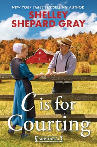 C Is for Courting (Amish ABCs #3)