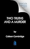 Two Truths and a Murder (APhyllida Bright Mystery, #5)