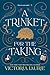 A Trinket for the Taking by Victoria Laurie