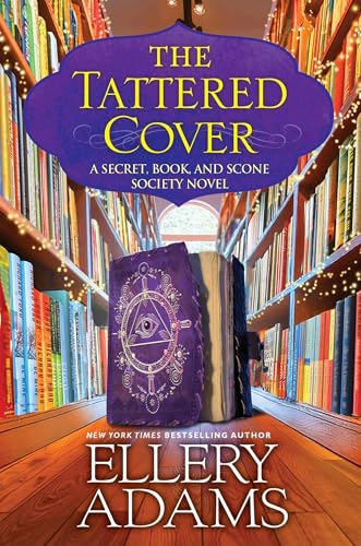 The Tattered Cover (Secret, Book and Scone Society, #8)