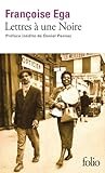 Lettres à une Noi...