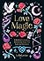 Love Magic by Lydia Levine