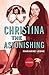 Christina the Astonishing