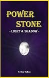 Power Stone: Light & Shadow
