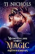 Magic and other Mishaps