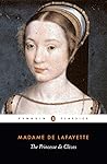 The Princesse de Clèves by Madame de La Fayette