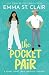 The Pocket Pair (Love Stories in Sheet Cake)