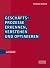 Geschäftsprozesse erkennen, verstehen und optimieren