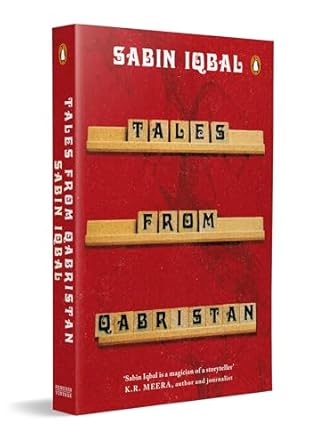 Tales from Qabristan