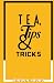 Tea, Tips & Tricks (Tea, Tips & Tricks Series)