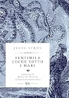 Ventimila leghe s...