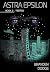 Astra Epsilon, Book 3 by Brayden Dodge