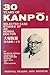 Thirty Years of Kanpo: Selected Case Studies of an Herbal Doctor