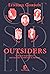 Outsiders: Cinque scrittrici che hanno cambiato il mondo