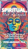 Spiritual, Not Re...