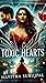 TOXIC HEARTS by Navitha Surujpal