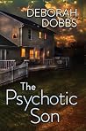 The Psychotic Son