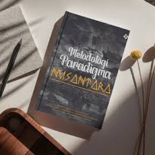 Metodologi Paradigma Nusantara