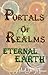 Portal Of Realms: Eternal Earth (Portals of Realms Book 1)