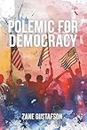 Polemic for Democ...