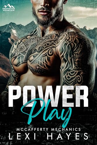 Power Play (Deepwood Mountain: McCafferty Mechanics)