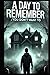 A Day to Remember: (You Don’t Want to)