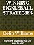 WINNING PICKLEBALL STRATEGI...