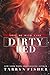 Dirty Red (Love Me with Lies Book 2)